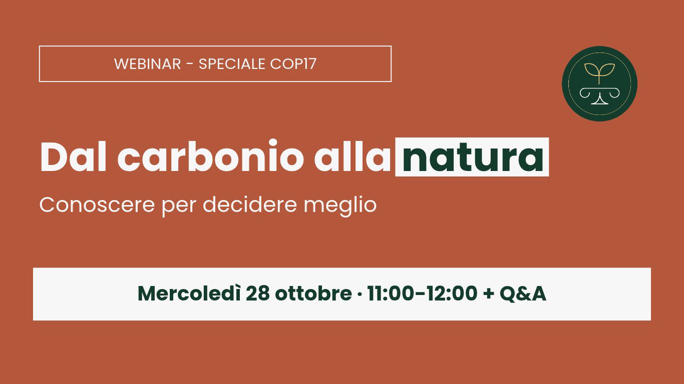 Webinar Dal carbonio alla natura, 28 ottobre 2026, speciale COP17